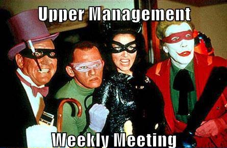 batman villains - Upper Management Weekly Meeting