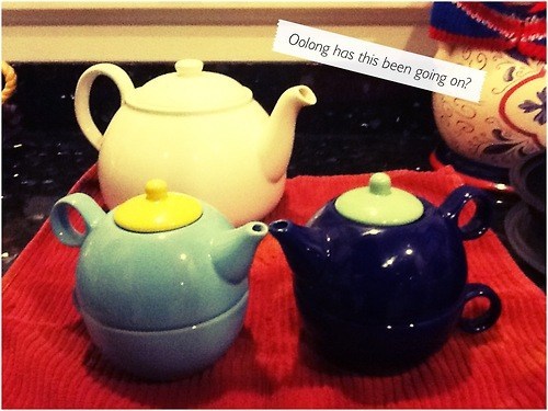 pun teapot - Oolong has this been going on?