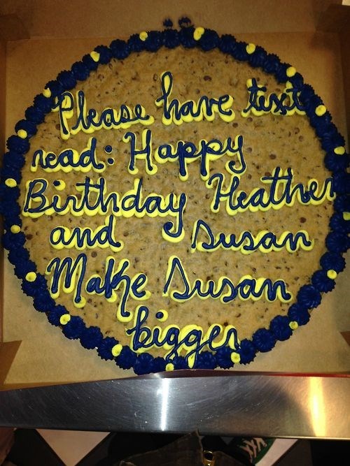 cake fails writing - Alease have test. Birthday Heather Cread Happy and susan Make Susana bigger