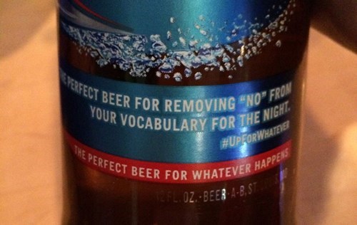 bud light up for whatever - Perfect Beer Fu Seer For Removing "No Ur Vocabulary For Th Ving "No" Fron For The Night He Perfect Bee T Beer For Whateve Atever Happen LozBeeb AB, 5