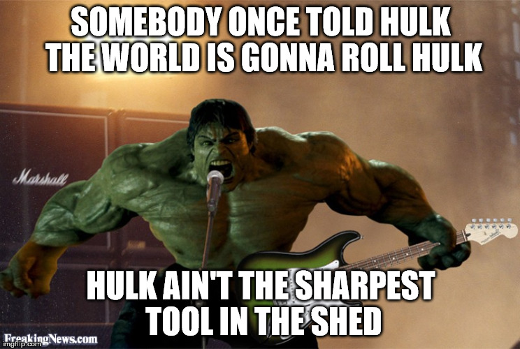 Hulk Smash Mouth