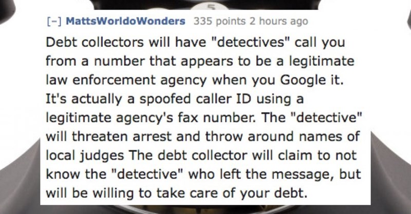 Scam of the fake "detective" that debt collection agencies use to lure you into paying them.