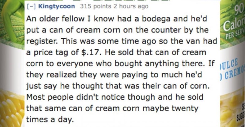 Scan that a bodega owner did with a can of corn that he would resell over and over to people.