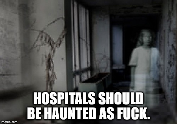 nur der hsv - Hospitals Should Be Haunted As Fuck. imgflip.com