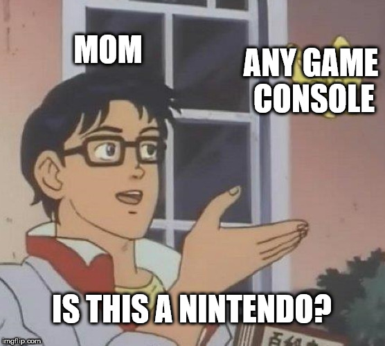 third world success kid - Mom Any Game Console Is This A Nintendo? imgflip.com