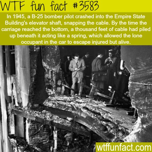wtf facts - empire state building plane crash - Wtf fun fact In 1945, a B25 bomber pilot crashed into the Empire State Building's elevator shaft, snapping the cable. By the time the carriage reached the bottom, a thousand feet of cable had piled up beneat