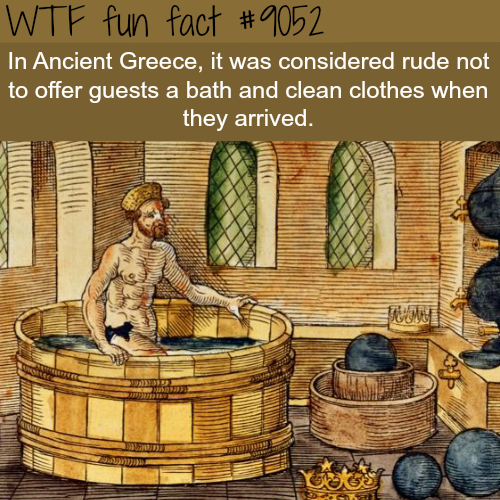 eureka moment archimedes - Wtf fun fact In Ancient Greece, it was considered rude not to offer guests a bath and clean clothes when they arrived.