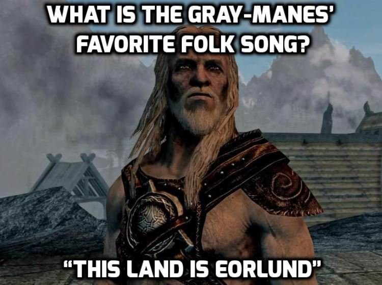 photo caption - What Is The GrayManes' Favorite Folk Song? "This Land Is Eorlund".