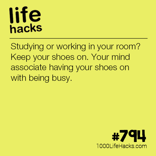 Some Life Hacks for you