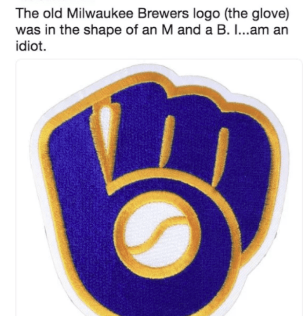 milwaukee brewers old - The old Milwaukee Brewers logo the glove was in the shape of an M and a B. I...am an idiot.