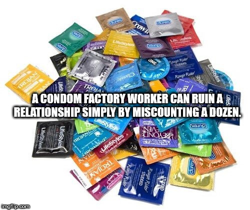 family planning methods condom - Ro Troian A Condom Factory Worker Can Ruina Relationship Simply By Miscounting A Dozen. Xeme Lifestyle . Noles dure Studded Range Rate baris mailip.com