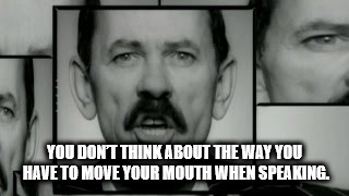 scat man gif - You Don'T Think About The Way You Have To Move Your Mouth When Speaking.
