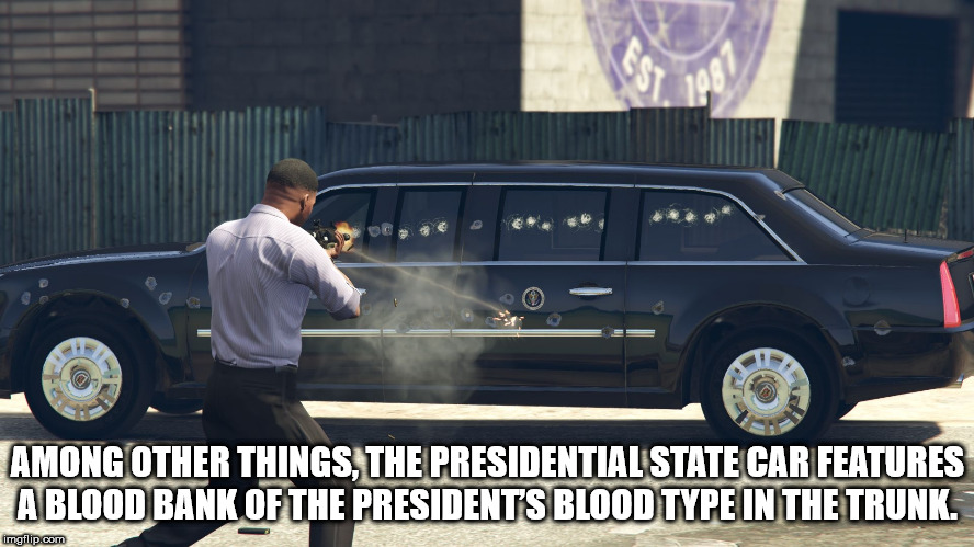 cadillac the beast - Among Other Things. The Presidential State Car Features A Blood Bank Of The Presidents Blood Type In The Trunk. imgflip.com