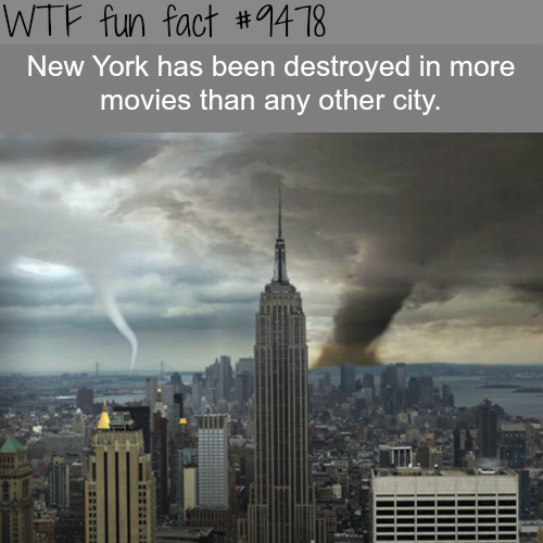 new york city - Wtf fun fact New York has been destroyed in more movies than any other city.