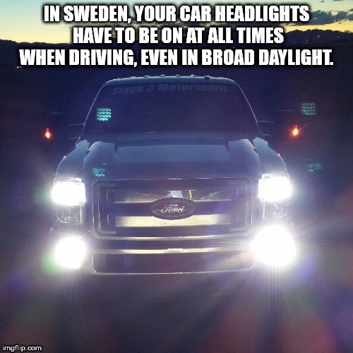 successful black man meme - In Sweden Your Car Headlights Have To Be On At All Times When Driving, Even In Broad Daylight imgflip.com