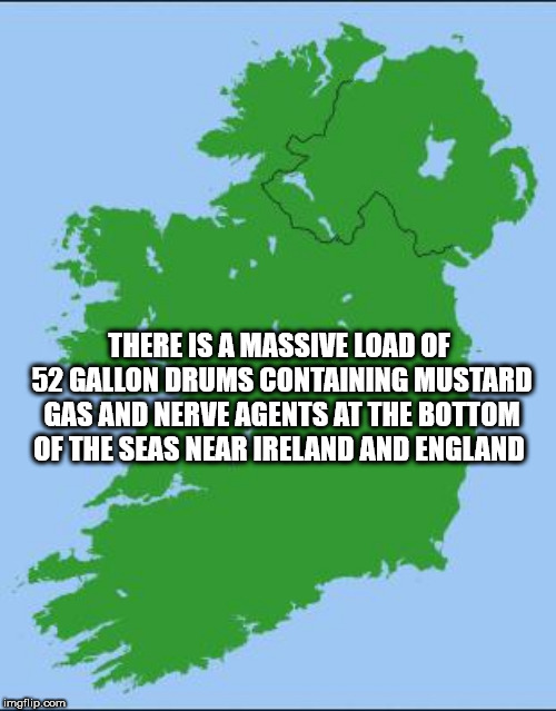 map of ireland - There Is A Massive Load Of 52 Gallon Drums Containing Mustard Gas And Nerve Agents At The Bottom Of The Seas Near Ireland And England mafilip.com