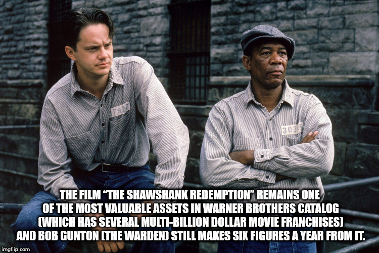 shawshank redemption red - The Film "The Shawshank Redemption" Remains One Of The Most Valuable Assets In Warner Brothers Catalog Which Has Several MultiBillion Dollar Movie Franchises And Bob Gunton The Wardend Still Makes Six Figures A Year From It. img