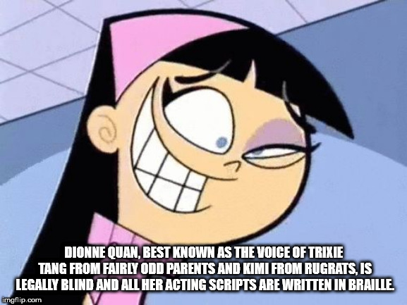 eye twitching gif - Dionne Quan, Best Known As The Voice Of Trixie Tang From Fairly Odd Parents And Kimi From Rugrats, Is Legally Blind And All Her Acting Scripts Are Written In Braille. imgflip.com