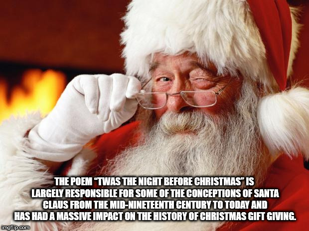 santa meme blank - The Poem "Twas The Night Before Christmas Is Largely Responsible For Some Of The Conceptions Of Santa Claus From The MidNineteenth Century To Today And Has Had A Massive Impact On The History Of Christmas Gift Giving. imgflip.com