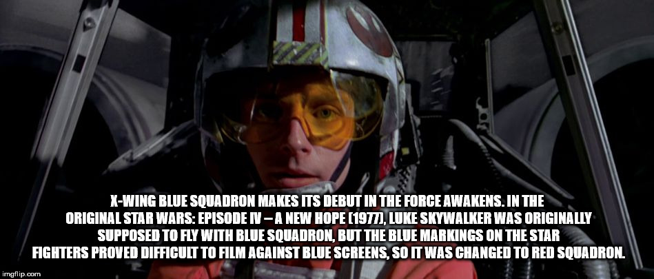 trust your feelings luke - XWing Blue Squadron Makes Its Debut In The Force Awakens. In The Original Star Wars Episode IvA New Hope 1977, Luke Skywalker Was Originally Supposed To Fly With Blue Squadron, But The Blue Markings On The Star Fighters Proved D
