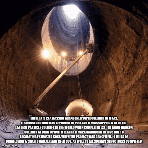 superconducting super collider texas - There Axists A Massive Abandoned Supercolude In Texas. Its Construction Was Approved In 1987 And It Was Supposed To Be The Largest Particle Collider In The World When Complete 31 The Large Harron Collir Atcen In Swit