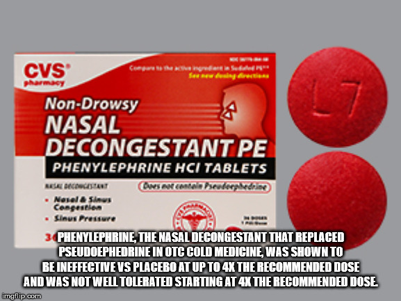 Cvs NonDrowsy Nasal Decongestant Pe Phenylephrine Hci Tablets Rent Cws w can senderpledning Narel & Siews Congestion Sinus Pressure 3 Phenylephrine The Nasal Decongestant That Replaced Pseudoephedrine In Otc Cold Medicine Was Shown To Be Ineffective Vs…