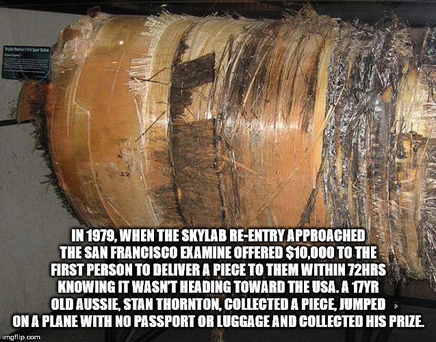 skylab perth - Rena In 1979, When The Skylab ReEntry Approached The San Francisco Examine Offered $10,000 To The First Person To Deliver A Piece To Them Within 72HRS Knowing It Wasn'T Heading Toward The Usa. A 17YR Old Aussie, Stan Thornton, Collected A P