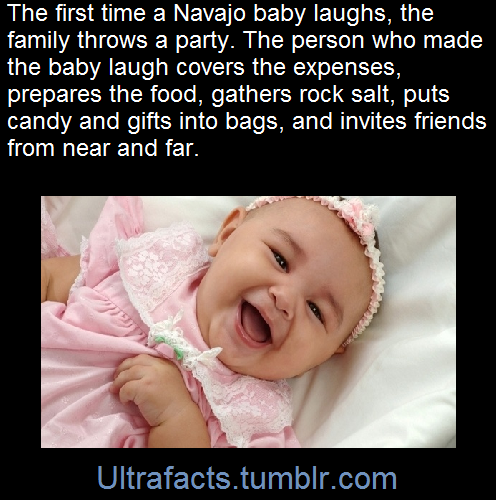 photo caption - The first time a Navajo baby laughs, the family throws a party. The person who made the baby laugh covers the expenses, prepares the food, gathers rock salt, puts candy and gifts into bags, and invites friends from near and far. Ultrafacts