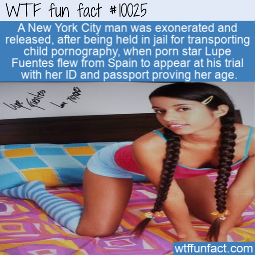 black hair - Wtf fun fact A New York City man was exonerated and released, after being held in jail for transporting child pornography, when porn star Lupe Fuentes flew from Spain to appear at his trial with her Id and passport proving her age. wtffunfact
