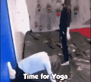 gif fail 2018 - Time for Yoga