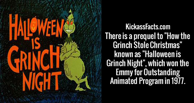 amor yaoi - Halloween Grinch Night KickassFacts.com There is a prequel to "How the Grinch Stole Christmas" known as "Halloween is Grinch Night", which won the Emmy for Outstanding Animated Program in 1977.