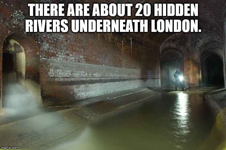 military fashion - There Are About 20 Hidden Rivers Underneath London. Ar imgflip.com