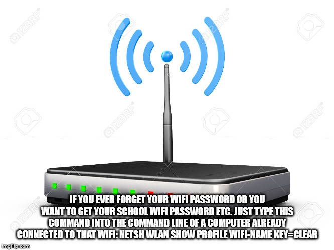 wireless router - If You Ever Forget Your Wifi Password Or You Want To Get Your School Wifi Password Etc. Just Type This Command Into The Command Line Of A Computer Already Connected To That Wifi Netsh Wlan Show Profile WifiName KeyClear imgilip.com