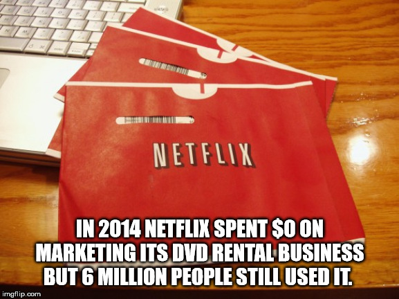 poster - Netflix In 2014 Netflix Spent So On Marketing Its Dvd Rental Business But 6 Million People Still Used It. imgflip.com