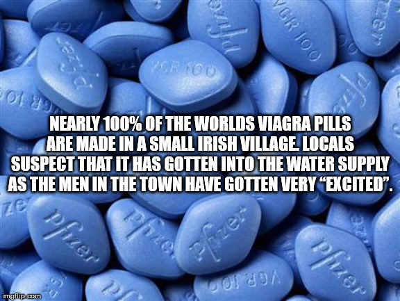 bike just ride - Vgr 100 Vero Bolo Nearly 100% Of The Worlds Viagra Pills Are Made In A Small Irish Village. Locals Suspect That It Has Gotten Into The Water Supply As The Men In The Town Have Gotten Very Excited". Op Puer imgflip.com