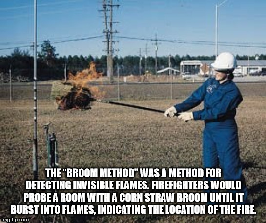 archaic rap - The "Broom Method" Was A Method For Detecting Invisible Flames. Firefighters Would Probe A Room With A Corn Straw Broom Until It Burst Into Flames, Indicating The Location Of The Fire. imgflip.com Suv