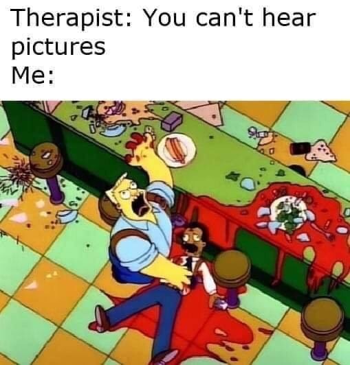 mendozaaaa los simpsons - Therapist You can't hear pictures Me