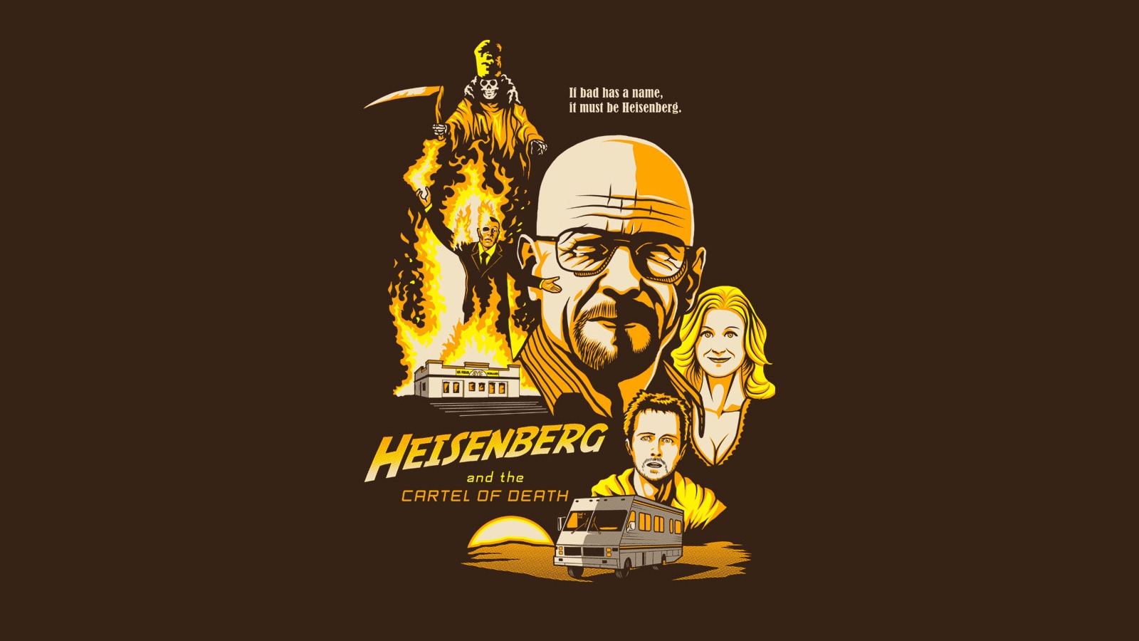 breaking bad - If bad has a name, it must be Heisenberg. To 1710 Heisenberg and the Cartel Of Death Aun 00