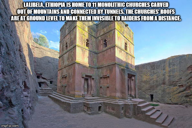 church of saint george, lalibela - Lalibela, Ethiopia Is Home To 11 Monolithic Churches Carved Out Of Mountains And Connected By Tunnels. The Churches' Roofs Are At Ground Level To Make Them Invisible To Raiders From A Distance imgflip.com