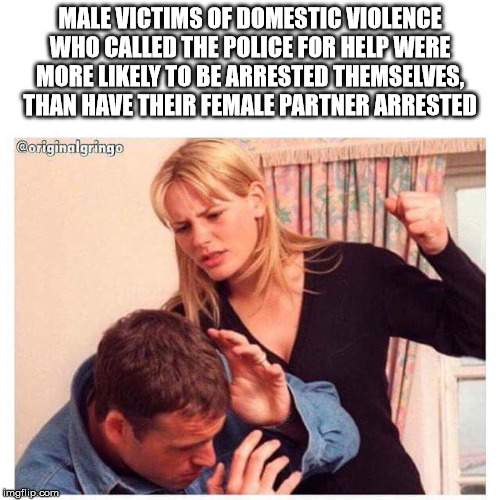 nobody loves you meme - Male Victims Of Domestic Violence Who Called The Police For Help Were More ly To Be Arrested Themselves Than Have Their Female Partner Arrested Imgflip.com