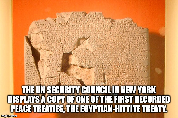 stone computers - The Un Security Council In New York Displays A Copy Of One Of The First Recorded Peace Treaties, The EgyptianHittite Treaty. imgflip.com