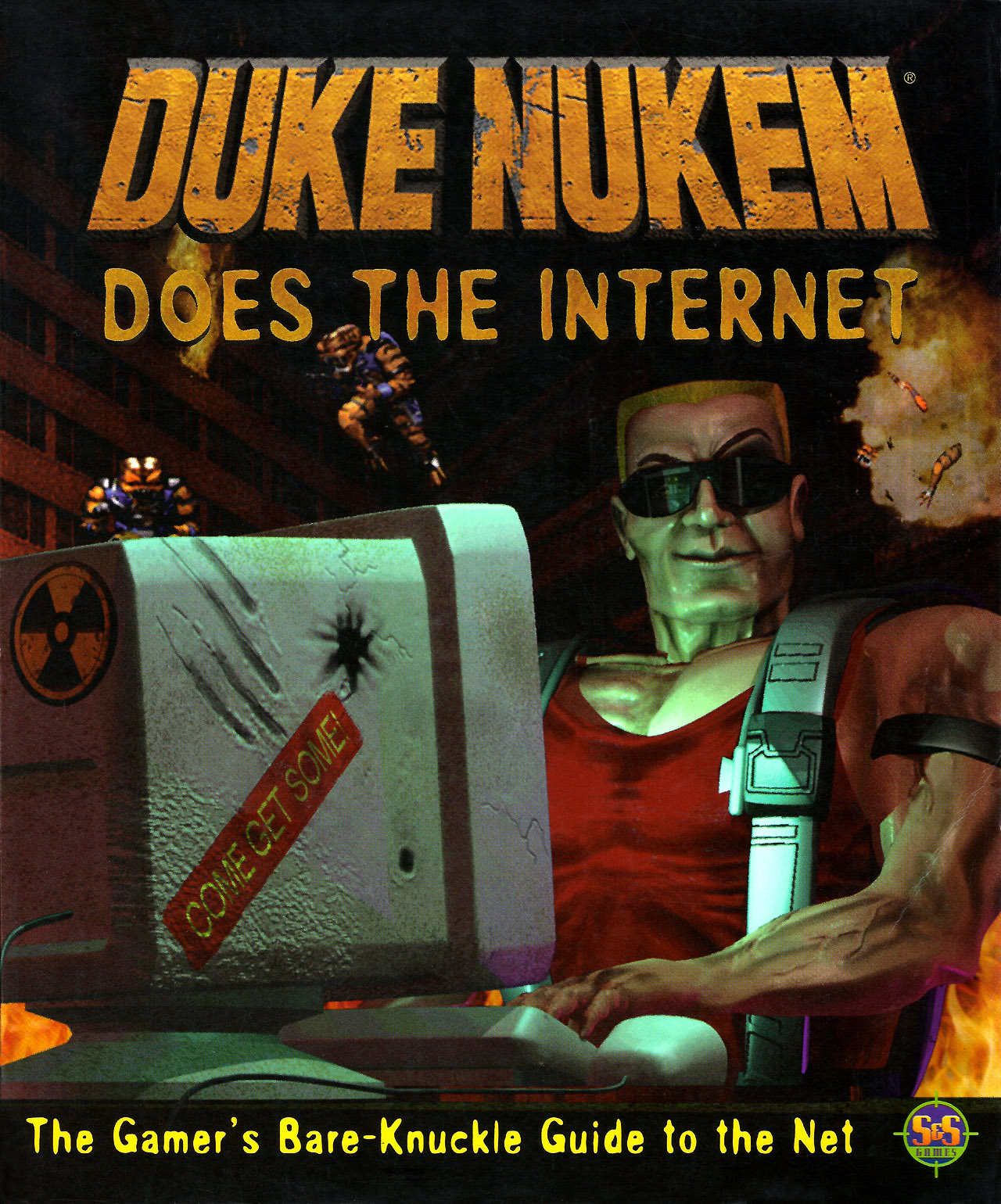 duke nukem does the internet - Duke Nuken Does Ihe Internet Comecet Soie The Gamer's BareKnuckle Guide to the Net