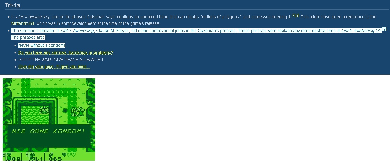 website - In Link's Awakening, one of the phases Cukeman says mentions an unnamed thing that can display "millions of polygons," and expresses needing it."118 This might have been a reference to the Nintendo 64, which was in early development at the time 