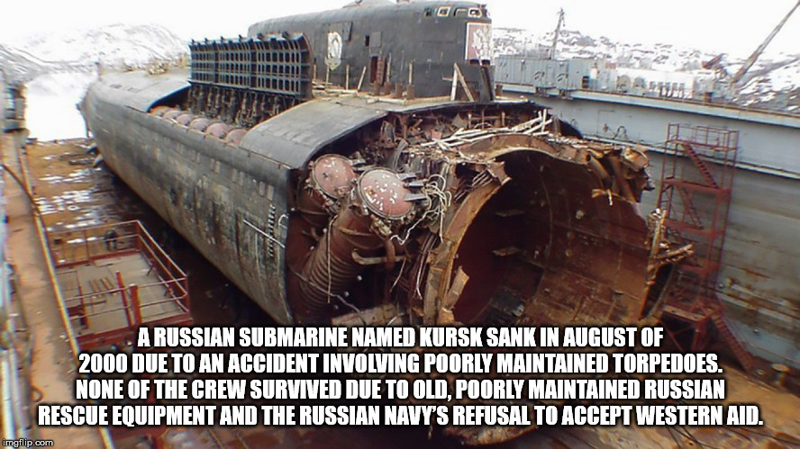russian sub kursk - Hora Demie A Russian Submarine Named Kursk Sank In August Of 2000 Due To An Accident Involving Poorly Maintained Torpedoes. None Of The Crew Survived Due To Old. Poorly Maintained Russian Rescue Equipment And The Russian Navy'S Refusal