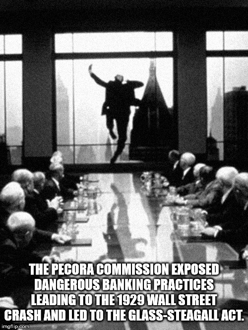 hudsucker proxy jump gif - The Pecora Commission Exposed Dangerous Banking Practices Leading To The 1929 Wall Street Crash And Led To The GlassSteagall Act. imgflip.com