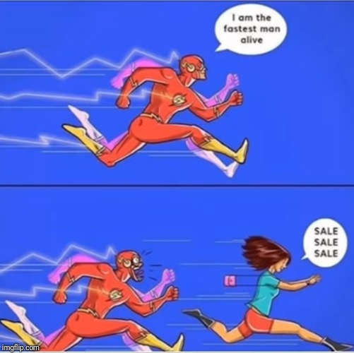 cartoon - I am the fastest man alive Sale Sale Sale imgflip.com