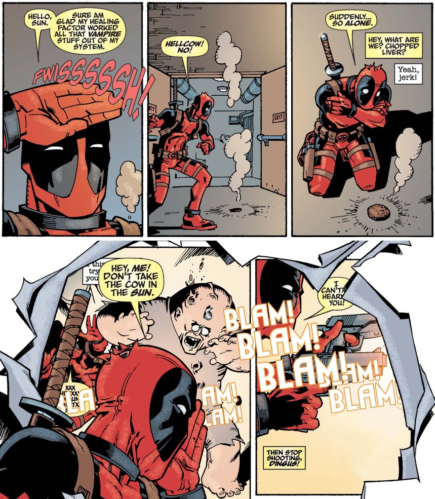 deadpool 4th wall - Suddenly... So Alone. Hello, Sure Am Sun. Glad My Healing Factor Worked All That Vampire Stuff Out Of My System. Hellcow! No! Hey, What Are We? Chopped Liver? Ver Wisss Yeah, jerk! thiy Hey, Me! try you Don'T Take The Cow In The Sun. C