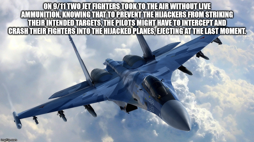 fighter jet hd - On 911 Two Jet Fighters Took To The Air Without Live Ammunition, Knowing That To Prevent The Hijackers From Striking Their Intended Targets. The Pilots Might Have To Intercept And Crash Their Fighters Into The Hijacked Planes. Ejecting At