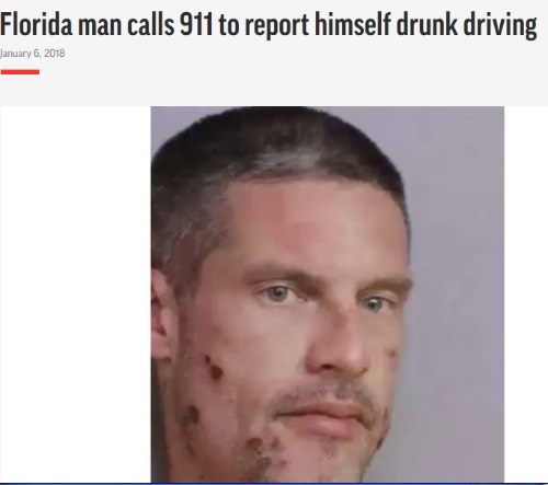 Driving under the influence - Florida man calls 911 to report himself drunk driving