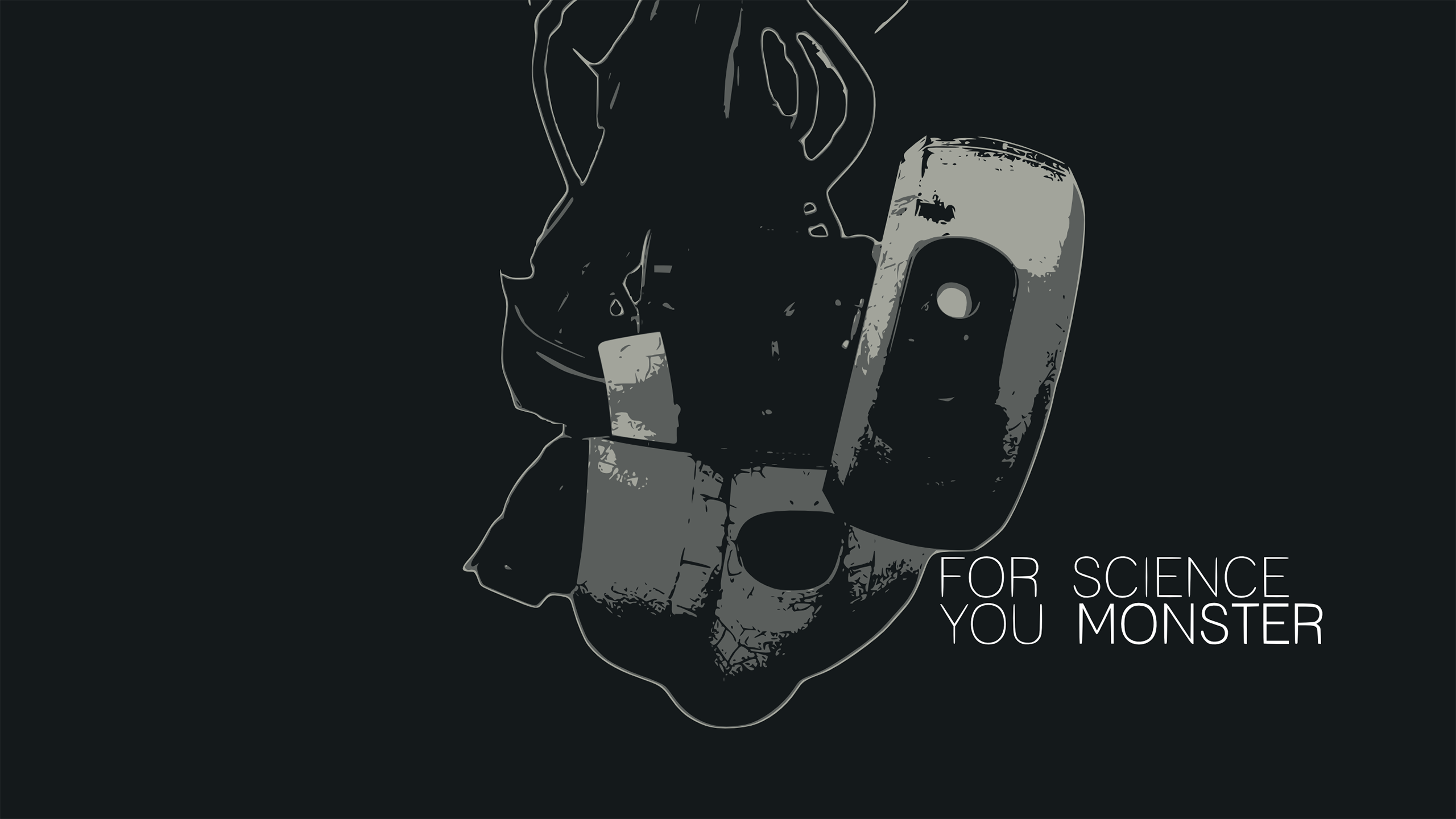science glados - For Science You Monster